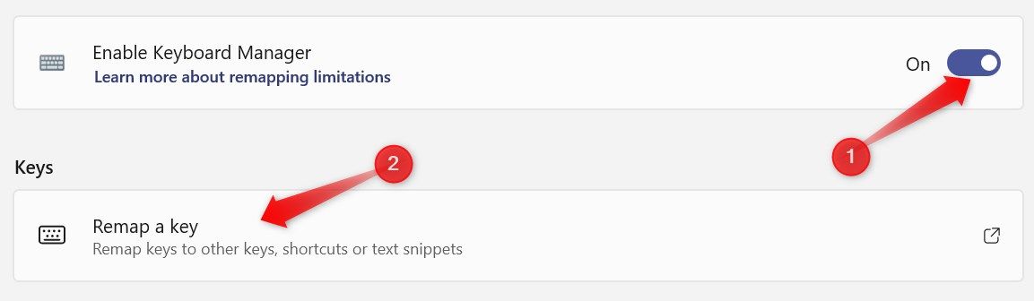 Enabling the Keyboard Manager in the Microsoft PowerToys app and opening the key remapping settings in it.