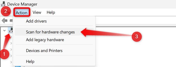 Scanning for hardware changes in Device Manager.