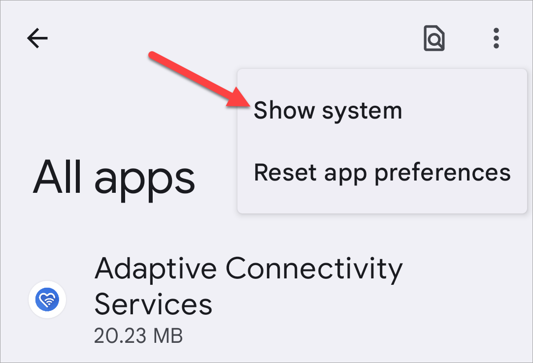 See all system apps on Android.