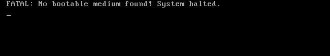 no-bootable-medium-found